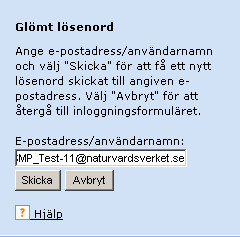 23 Logga ut Logga ut gör du från den övre högra delen av SMP genom att klicka på länken Logga ut. Glömt lösenord 1. Klicka på länken Glömt lösenordet? i högra delen av fönstret i SMP. 2.