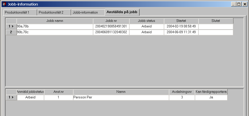 Jobb namn Visar jobbnamnet från jobbinformation. Visar jobbnummer/id. Jobbnummer Jobbstatus Visar status på jobben.