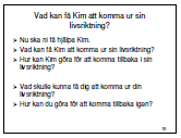 kliva tillbaka i sin livsriktning igen. - När vi lever våra liv kommer det att dyka upp saker som gör att vi blir frestade att ta steg ur vår livsriktning.