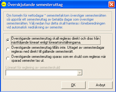 Exempel: Ett företag har anställda som har skiftarbete och arbetar intermittent deltid. Vissa av arbetspassen är 12h långa och andra 6h långa.