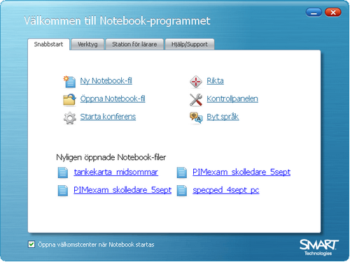 Välkomstcenter & Kontrollpanel När du öppnar Notebook kommer du först till ett