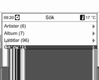 144 Infotainmentsystem Välja spår med menyn för ljud-cd eller MP3 Under uppspelning av ljud-cd Under uppspelning av MP3 Tryck på MENU-knappen för att öppna menyn för ljud-cd.