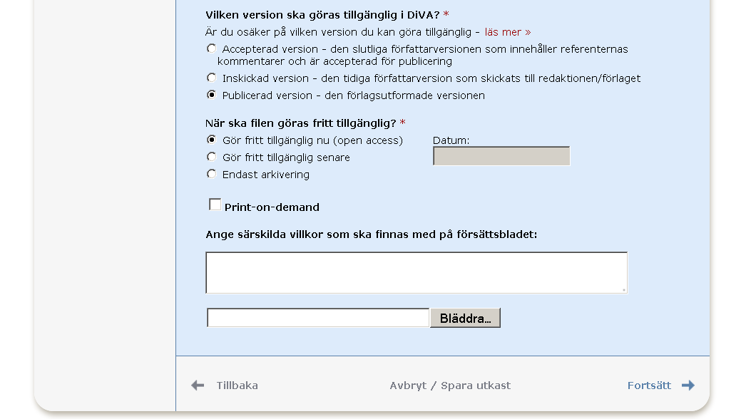 13. Ladda upp filer: Vill du inte ladda upp någon fil utan enbart registrera uppgifter om publikationen klicka på Fortsätt.