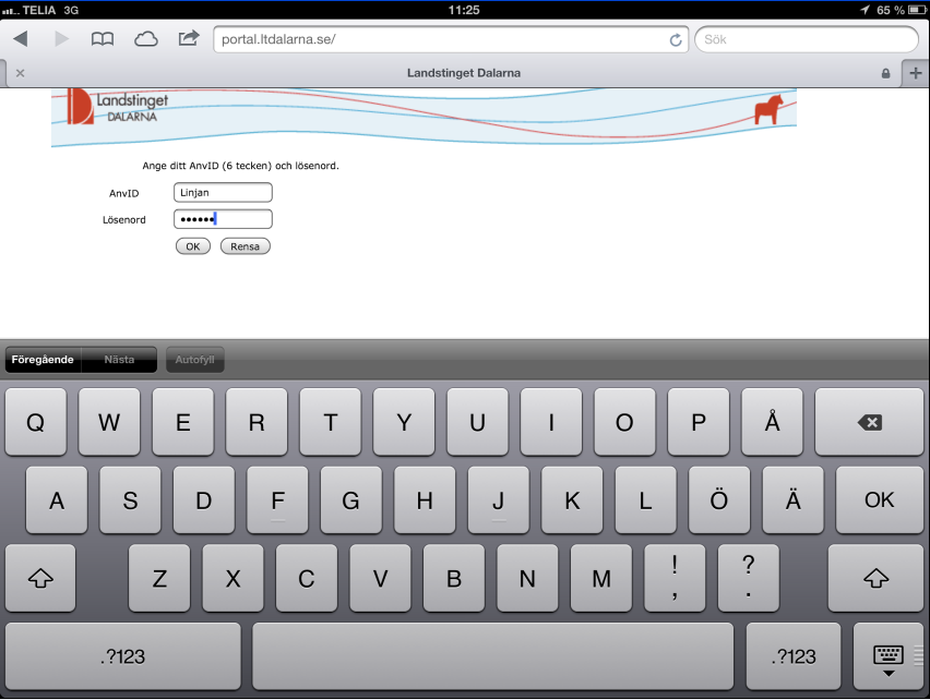 Skriv in ditt: Användar ID Lösenord till landstinget OK Du kommer inom några sekunder att få