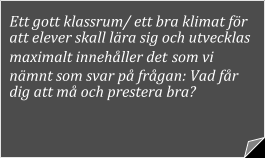 Del 2. Om att skapa en ny kompass, ett nytt perspektiv på lärande, motivation, välmående, lycka och våra elever Vi står inför en allvarlig utmaning. Den handlar om hur vi får grepp om situationen.