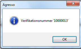 När du är helt klar sparar du hela verifikationen genom att välja Spara (F12 eller ). Du får ett verifikationsnummer på skärmen, som bekräftelse på att lagring skett.