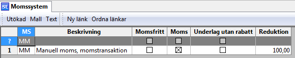 Exempel export av tjänster till utlandet Faktura till tysk kund för tjänster à 1000 kronor. Moms beräknas inte för fakturan när Momssystem ET används.