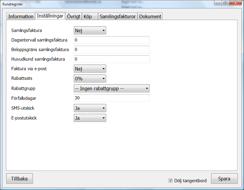 Flik (2) Inställningar Under fliken Inställningar registrerar du uppgifter kring bland annat kundens fakturering. Samlingsfaktura: Här anger du Ja om kunden skall ha samlingsfakturering.