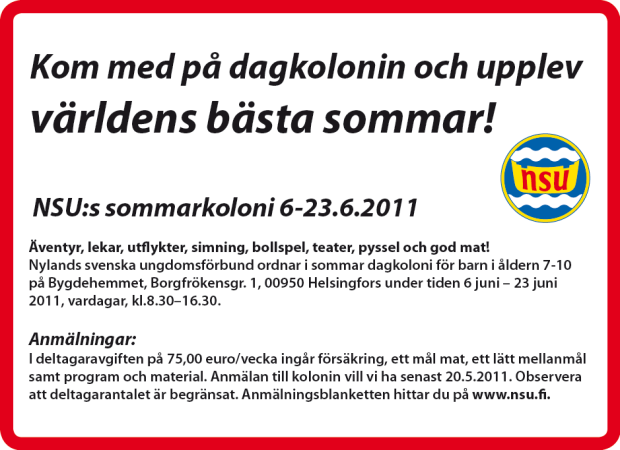 Föreningsfestivalen ordnades 2011 den 2-4 september i Åbo. NSU deltog och hjälpte till med arrangemangen. Under föreningstorget på lördagen informerade NSU om sin verksamhet i samma stånd som FSU. 9.