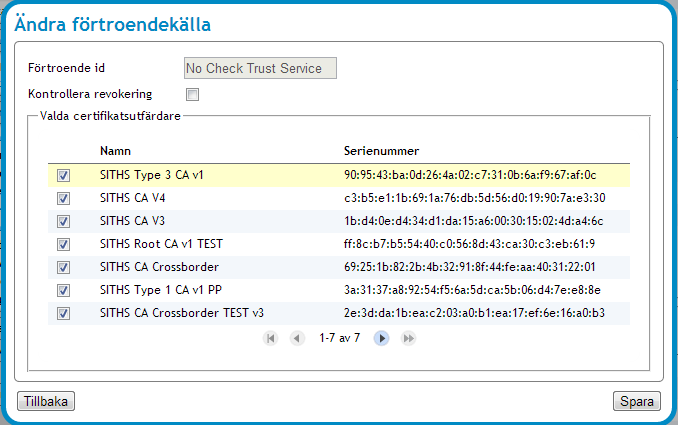 Vy 122: Ändra förtroendekälla 2. Välj om förtroendekällan ska använda sig av en revokeringskontroll genom att bocka i kryssrutan Kontrollera revokering. 3.