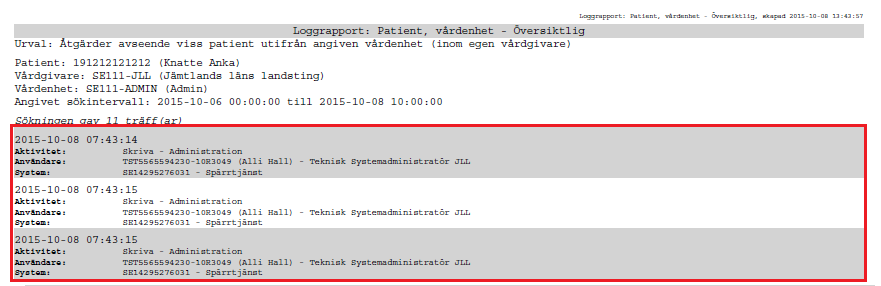 Vy 63: PDF - rapportinformation Loggposterna presenteras sedan löpande i rapporten. Varannan loggpost är vit respektive grå, för att göra det lättare att urskilja postens omfattning.