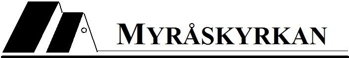 En del av Skogslndgatan Skogslndgatan23 23 507 50733 33Brämhult Brämhult Telefon Telefon 033 033 24 2414 1446 46 www. Myraskyrkan.se www. Myraskyrkan.se www. www.ekumenakyrkan.se Ekumenakyrkan.