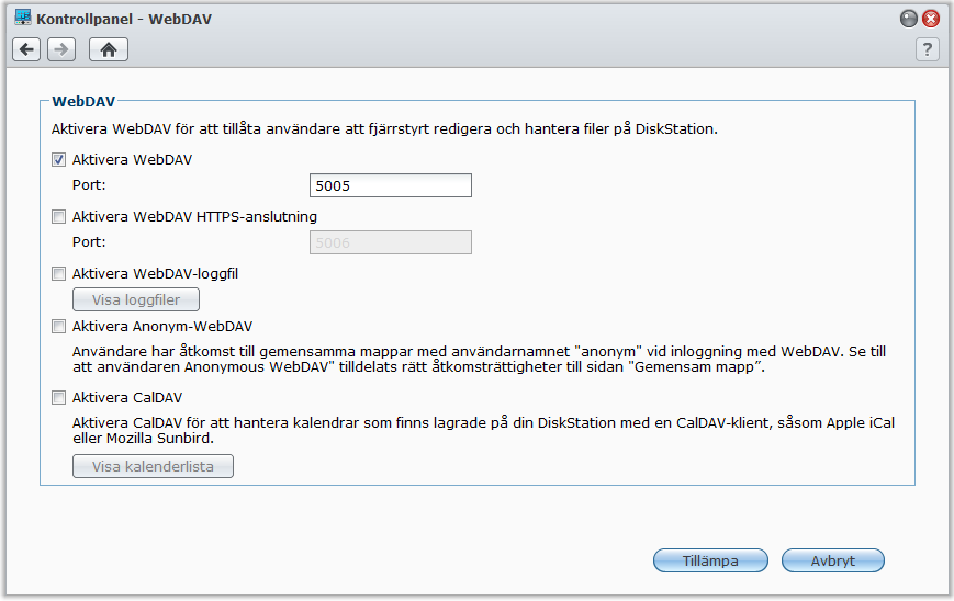 Bruksanvisning för Synology DiskStation Åtkomst av filer via WebDAV Genom att aktivera WebDAV eller CalDAV (i Huvudmeny > Kontrollpanel > WebDAV) kan du fjärrhantera och - redigera