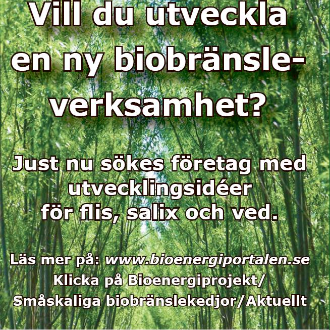 Nationell samordning och utveckling av småskaliga biobränslekedjor Välkommen att skicka