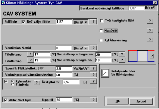 Figur 4.12 Dialogruta för att ange parametrar för ett CAV-system. Ventilation dagtid med aktiv nattventilation är inställd.