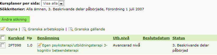 Redigera kursplanen Redigera kursplanen - så här gör du: 1. Klicka på fliken Kursplan. Du kommer då till fliken Sök/Redigera kursplan. 2.