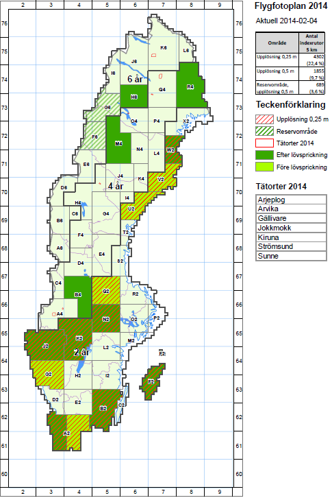 Flygfotoplanen 2014 Med början i april: Skåne delat i före och efter löv Ljusgrön färg före löv (om vädret medger) Sju tätorter, belägna