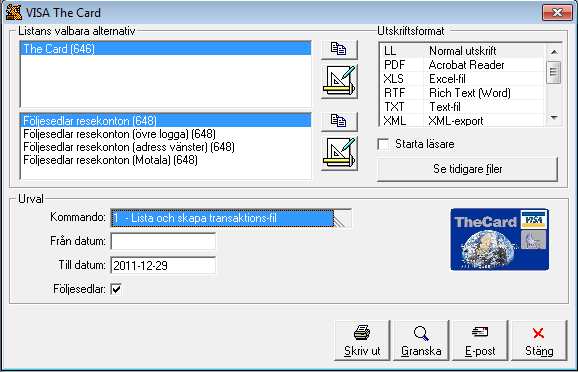 Överföring av transaktionsfil till VISA The Card Överföring kan ske en gång per minut om man vill eftersom varje sänd fil sparas med datum, timme och minut, exempel: