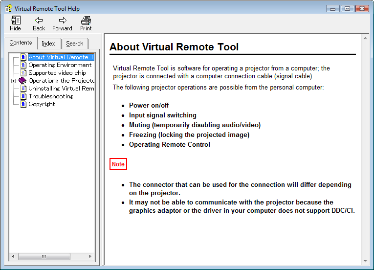 4. Behändiga funktioner Avsluta Virtual Remote Tool 1 Klicka på ikonen Virtual Remote Tool i Aktivitetsfältet. En pop up-meny visas. 2 Klicka på Exit. Virtual Remote Tool stängs.