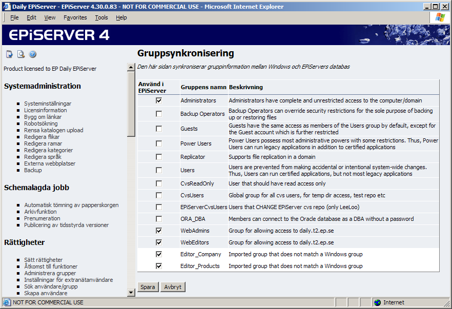 Rättigheter 31 Grupper från Windows För att ladda in de grupper som du redan har i Windows väljer du Synkronisera.