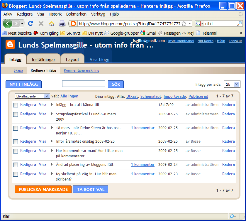 Här visas bloggens inlägg, både publicerade inlägg och