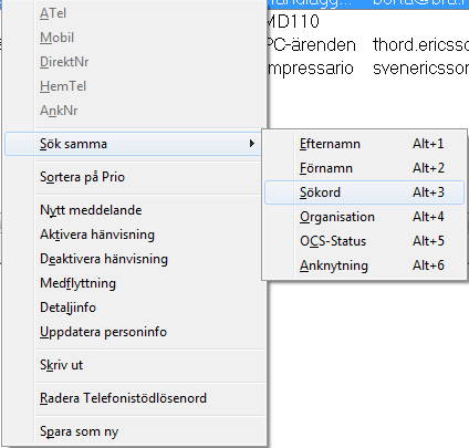 I menyn visas en lista med tillgängliga nummer för den markerade posten.