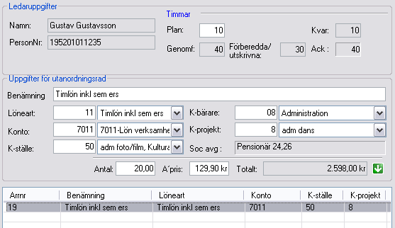 4. Markera den raden på utanordningen som ska redigeras, högerklicka och välj Redigera. 5. Nu lyfts informationen upp till rutorna ovanför och blir redigerbara.