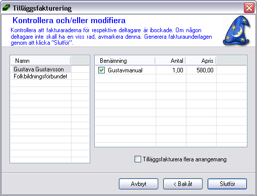 8. Skapa fakturarader genom att fylla i erforderlig information och klicka på Skapa fakturarader.