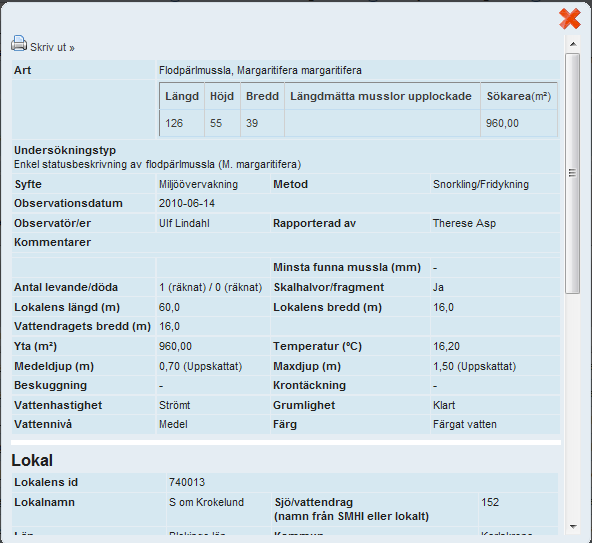 Visa musslor (ej inloggad) Under Visa musslor kan du söka ut och titta på mussel- och lokaldata. Om du bara vill se eller hämta (exportera) tidigare rapporterade uppgifter behöver du inte logga in.