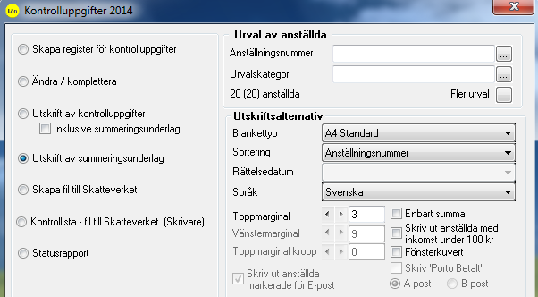 Utskrift av enbart Summeringsunderlag. Rutan Skriv ut anställda markerade för E-post inaktiveras och kan inte markeras.