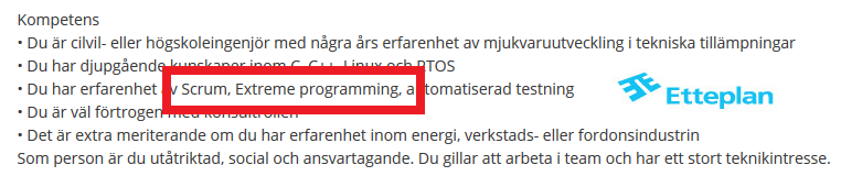 1990-talet: Motreaktion mot processerna De kritiska rösterna: Programvara förändras hela tiden går inte att planera bort denna osäkerhet Stryp inte