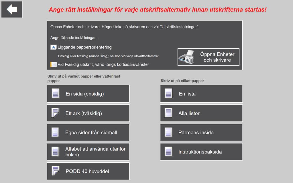 3.8 Skriv ut När man trycker på Skriv ut visas denna vy.