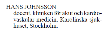 Uppdrags utbildningar på Vårdhögskolan Institutionen För Vårdvetenskap och Hälsa Göteborg Blödnings och trombossjukdomar 10 (15 p efter Bologna processen ) Deltagare från hela landet: > 250 har gått