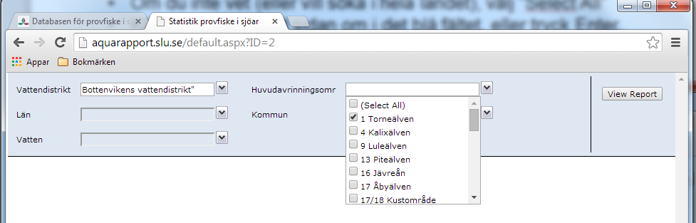 Nästa steg är att välja huvudavrinningsområde (endast områden från var det finns provfiskedata visas i listan).