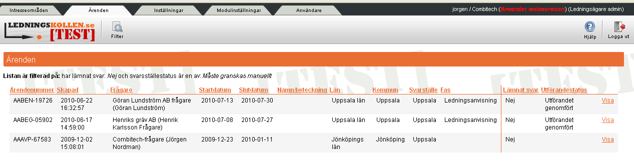 När inställningarna är satta trycker man på sparaknappen i verktygsraden. Fler val som finns i verktygsraden är modulloggar och modulstatus. Dessa visar senaste informationen från Ledningsägarmodulen.