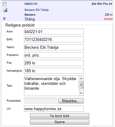 Manual till skyltsystemet Sida 12 av 17 Ta bort produkter Du tar bort en produkt ur produktsamlingen genom att markera produkten under Valda produkter genom att kryssa för den.