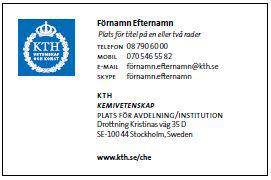 Praktisk information KTH:s varumärke Profilsidor Alla KTH-anställda har en profilsida på webben som du når via kth.se/profile/[användarnamn].