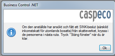 2 Kontaktuppgift kontrolluppgift Om denna ruta dyker upp så saknar vi kontaktperson för KU i vårt system, ange detta och tryck Spara.