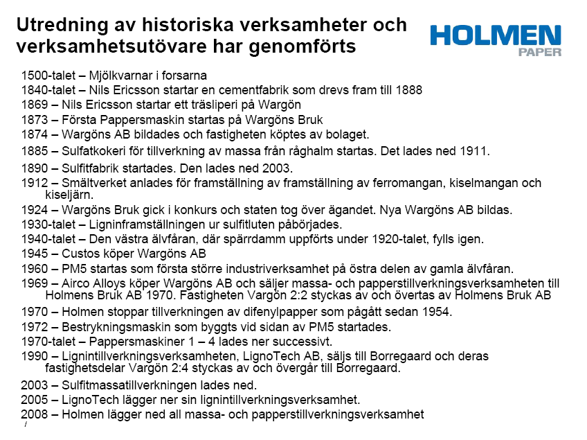 Kommunfullmäktige beslutade 2009-02-07 att godkänna rapporten VA i Kustzon samt att påbörja arbetet med at utbyggnad av kommunala vatten- och avloppsledningar till sex utpekade A-områden.