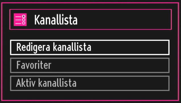 Välj JA och tryck på OK för att fortsätta, eller NEJ och OK-knappen för att avbryta. Hantera stationer: Kanallista TV:n sorterar alla lagrade stationer i kanallistan.