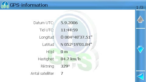 GPS-information Under navigering eller när du står stilla, kan du kontrollera GPSmottagarens status. Välj Huvudmeny > Visa > GPS-information. Eller tryck på navigeringsbalken och välj GPS-information.