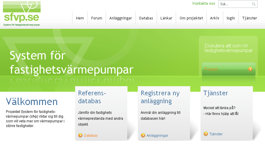 Argument för och emot fastighetsvärmepumpar belyses, inte minst vad gäller ekonomiska och miljömässiga aspekter Bakgrund Tanken om ett projekt för att samla kunskap om stora värmepumpar skapades av