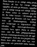 Peckys starka journalistiska integritet och nästan legendariska förmåga att hantera det skrivna ordet överträffar allt utom hans egen ödmjukhet och hans vilja att ta sig an uppgifter som vissa