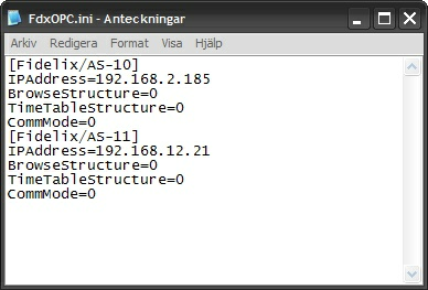 Inställningar 5.1 25 FdxOPC.ini För att ändra på inställningarna öppna FdxOPC.ini genom att välja Öppna FdxOPC.ini från start-menyn. I FdxOpc.