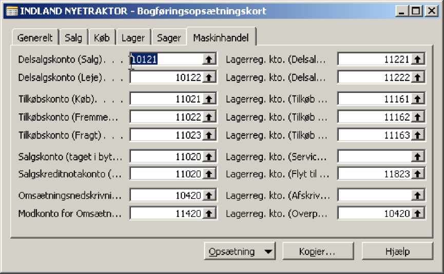 verksamhetsbokföringsgruppen från kunden och produktbokföringsgruppen från maskinartikeln t.ex. SE/ NM-TRAK.