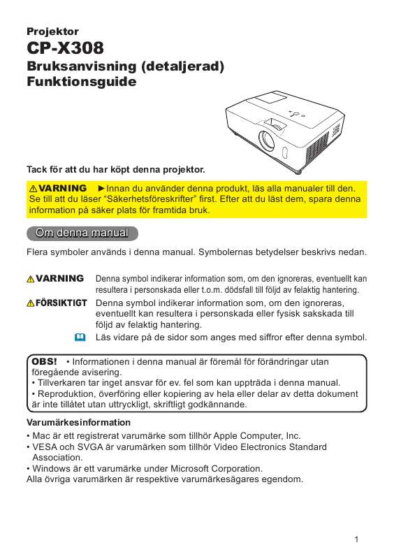 Du hittar svar på alla dina frågor i instruktionsbok (information, specifikationer,