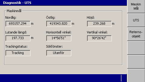 7 Felsökning i fält Så här visar du detaljerad UTS-diagnostik: 1. I dialogrutan Diagnostik trycker du på UTS. Den första skärmen i Diagnostik UTS är Maskinmål.