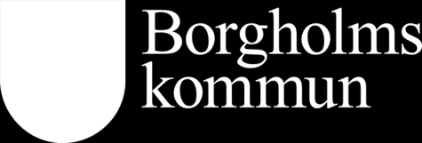 ALLMÄNNA LOKALA ORDNINGSFÖRESKRIFTER FÖR BORGHOLMS KOMMUN Antagna av