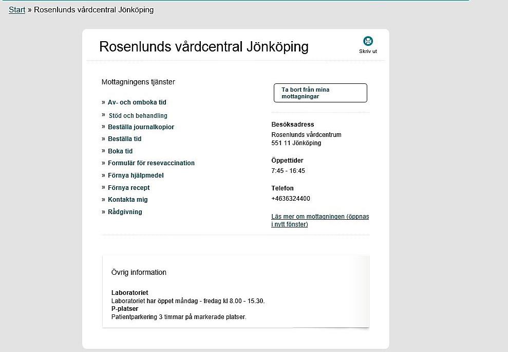 Här ser du också information och telefonnummer om mottagningen. Välj Stöd och behandling under mottagningens tjänster.