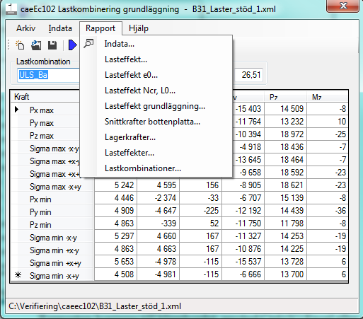 caeec102 Lastkombinering grundläggning Sidan 20(32) 3.3 Rapport Under fliken rapport kan rapporter skrivas ut för indata, lasteffekt och så vidare. Exempel visas i avsnitten nedan.